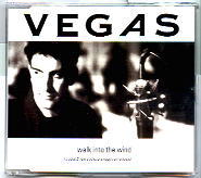 Vegas - Walk Into The Wind